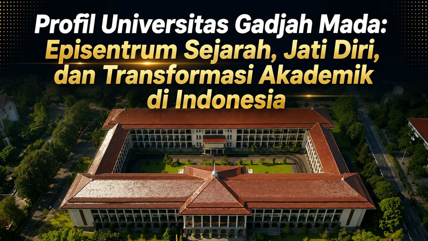 Sumber gambar dari ugm.ac.id dirapikan pakai AI