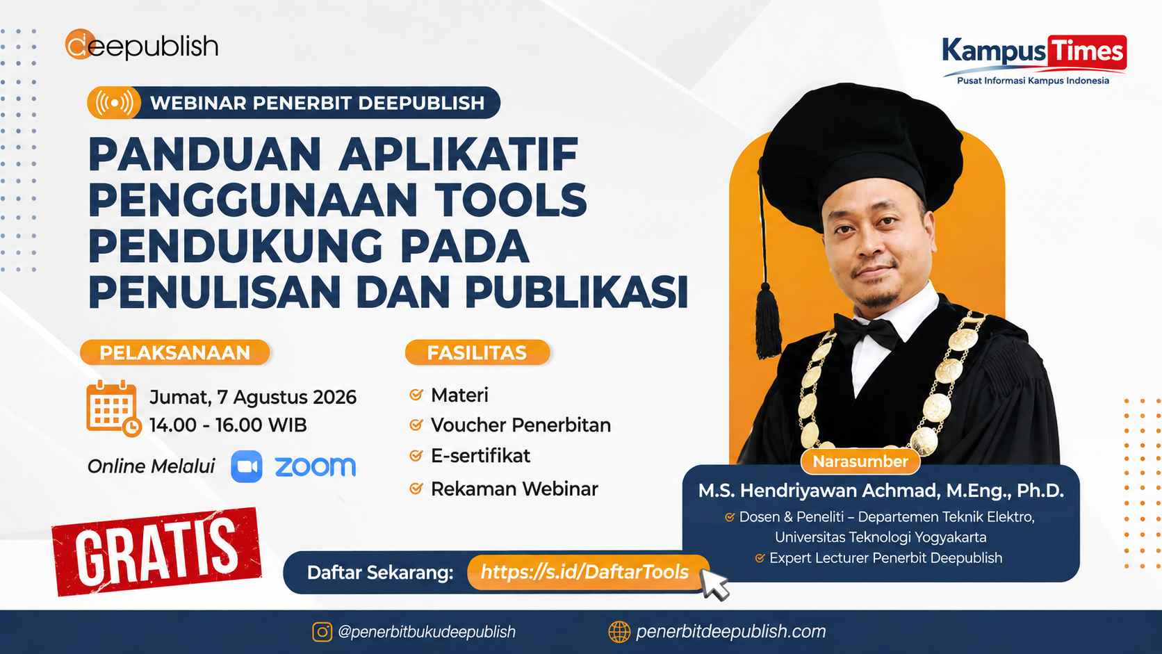 Webinar Deepublish: Panduan Aplikatif Penggunaan Tools Pendukung Penulisan dan Publikasi, Gratis E-Sertifikat dan Rekaman