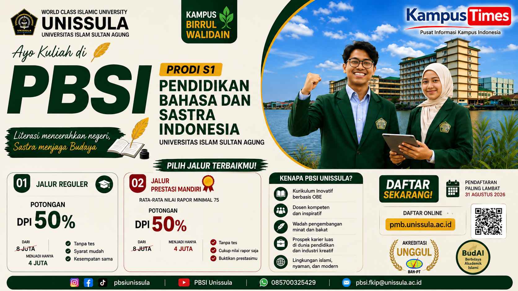 Kuliah PBSI Unissula 2026: Potongan DPI 50%, Daftar hingga 31 Agustus