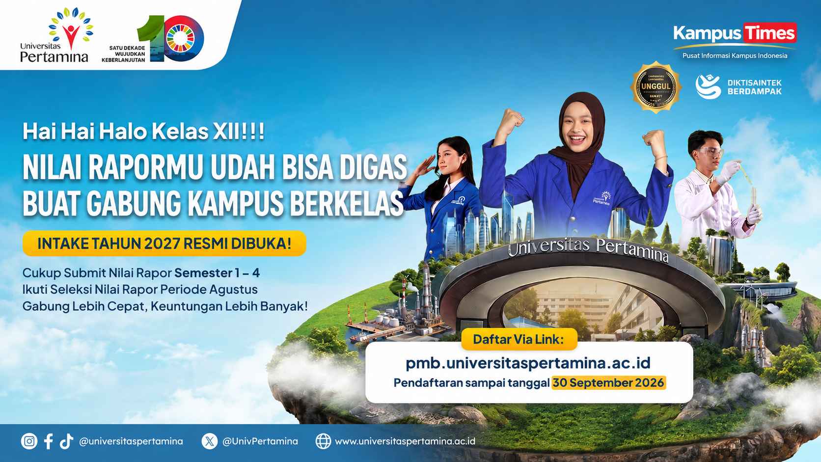 Universitas Pertamina Buka Intake 2027, Siswa Kelas XII Bisa Daftar Pakai Nilai Rapor