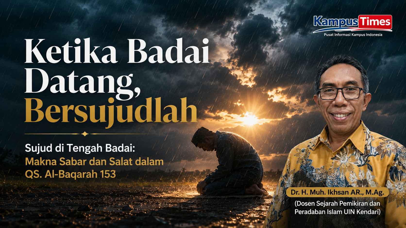 Sujud di Tengah Badai: Makna Sabar dan Salat dalam QS. Al-Baqarah 153