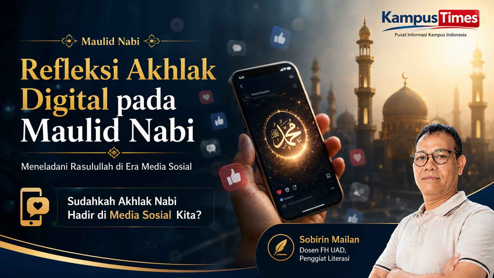 Refleksi Akhlak Digital pada Maulid Nabi: Meneladani Rasulullah di Era Media Sosial