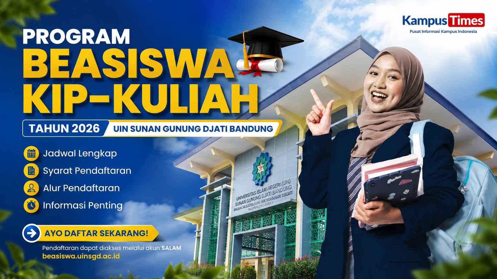 Pendaftaran KIP Kuliah UIN Sunan Gunung Djati Bandung 2026 Dibuka, Cek Jadwal, Syarat, dan Alurnya