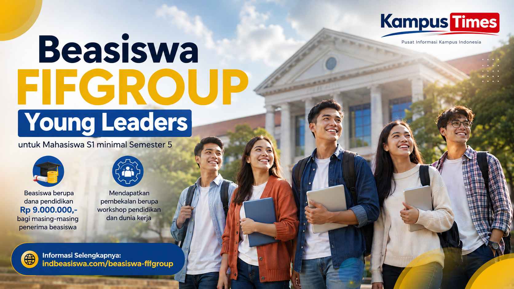 Beasiswa FIFGROUP Young Leaders untuk Mahasiswa S1 Semester 5, Dapat Dana Pendidikan Rp9 Juta