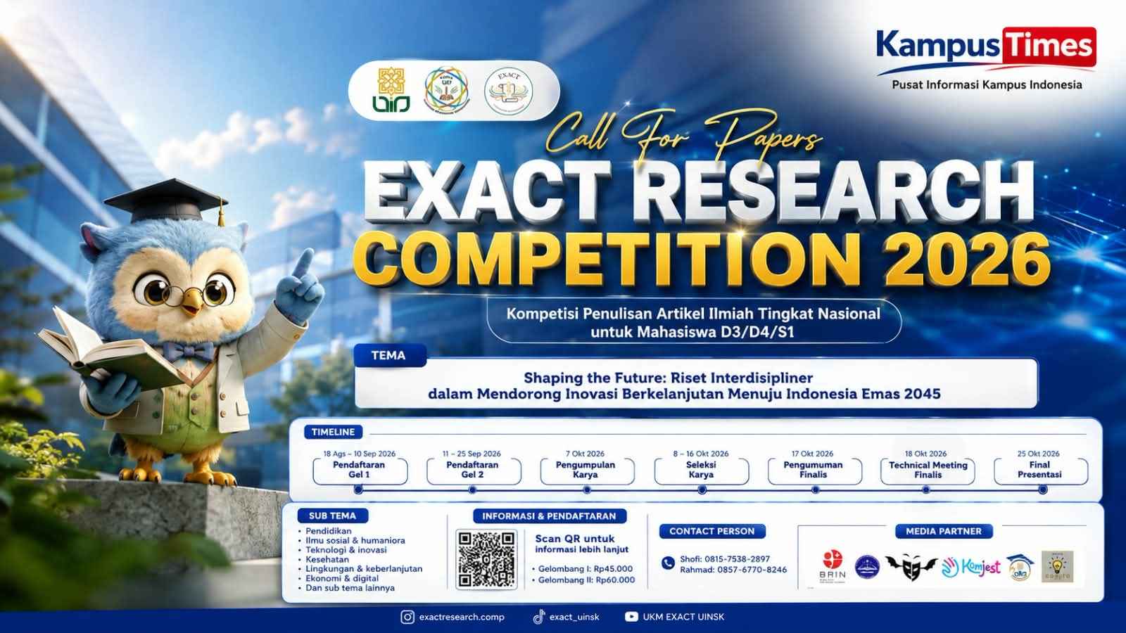 Exact Research Competition 2026 UIN Sayyid Ali Rahmatullah: Kompetisi Artikel Ilmiah Nasional untuk Mahasiswa D3/D4/S1