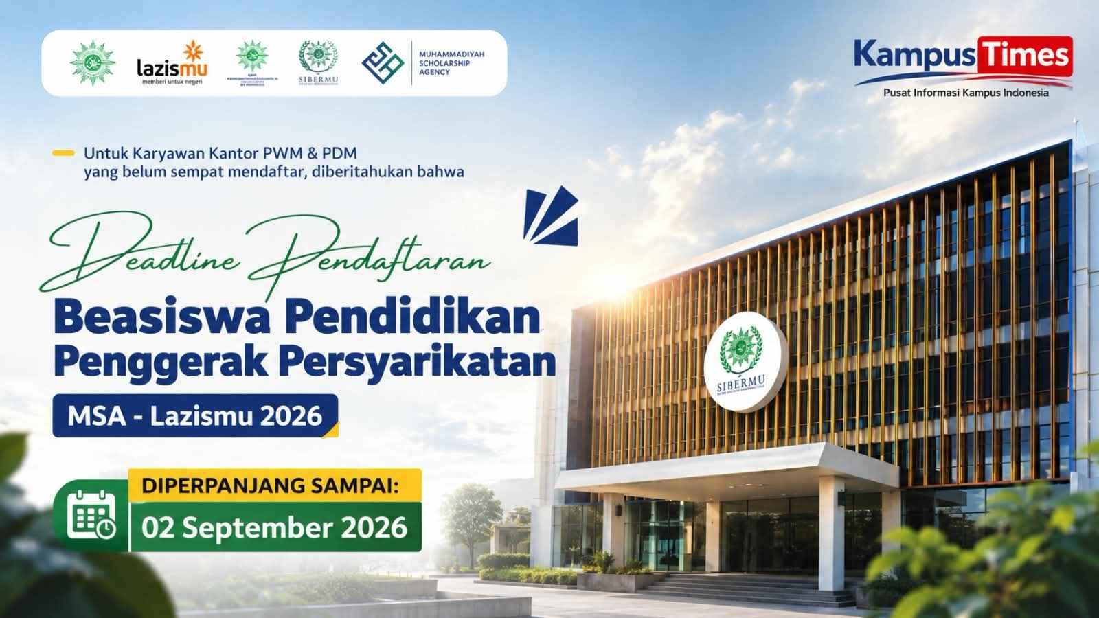Beasiswa Pendidikan Penggerak Persyarikatan MSA-Lazismu 2026 Diperpanjang hingga 2 September
