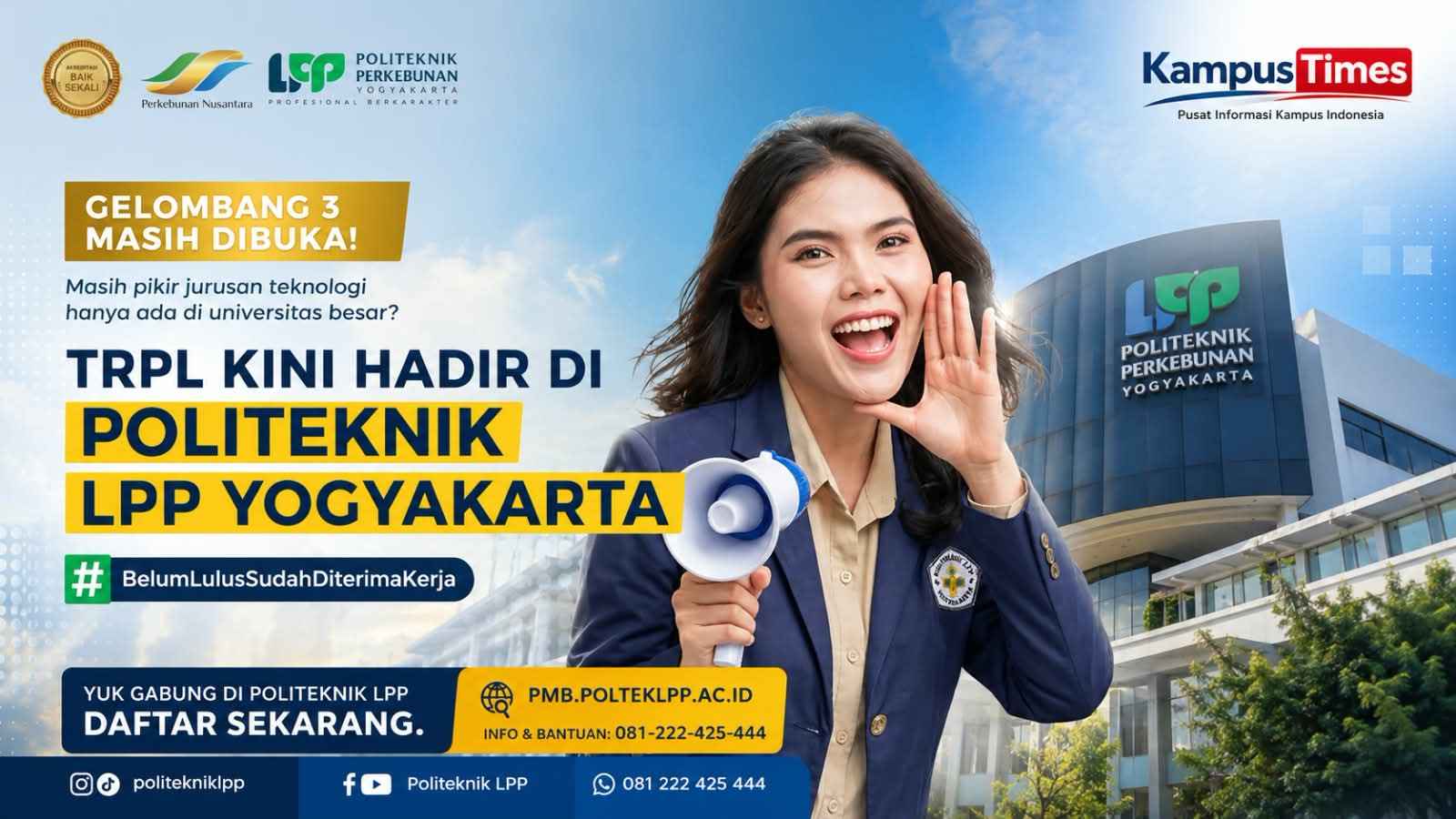 Gelombang 3 Politeknik LPP Yogyakarta Dibuka, Ada Prodi TRPL