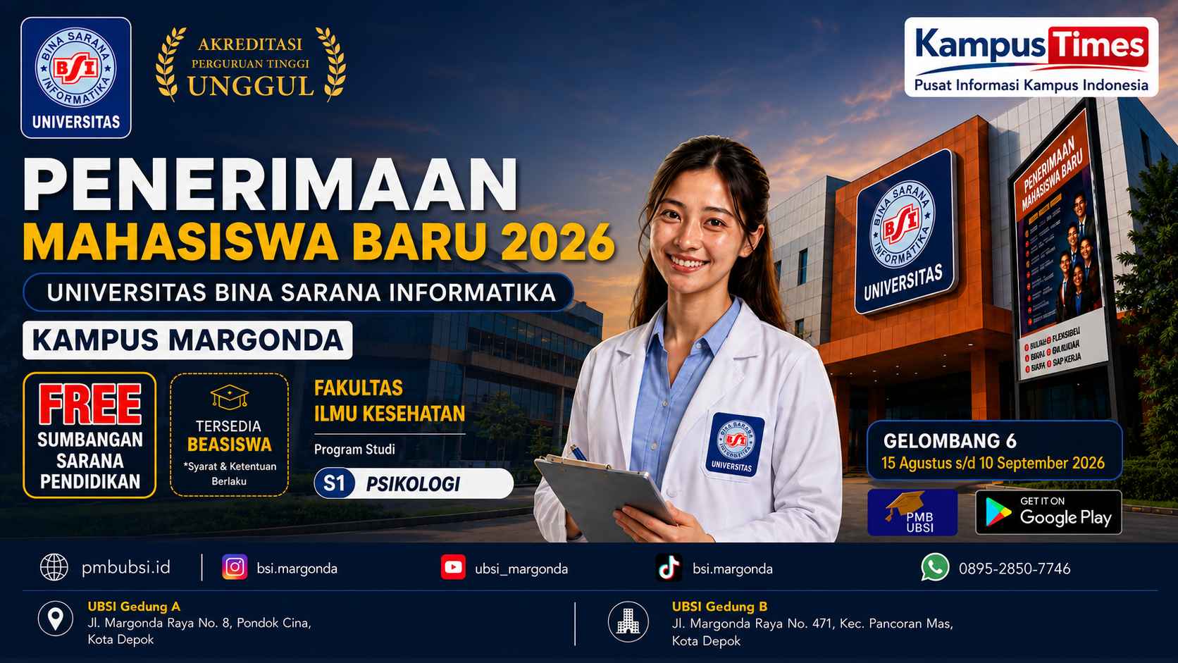 Penerimaan Mahasiswa Baru UBSI 2026 Gelombang 6 Dibuka, Ada Beasiswa dan Gratis Sumbangan Sarana Pendidikan