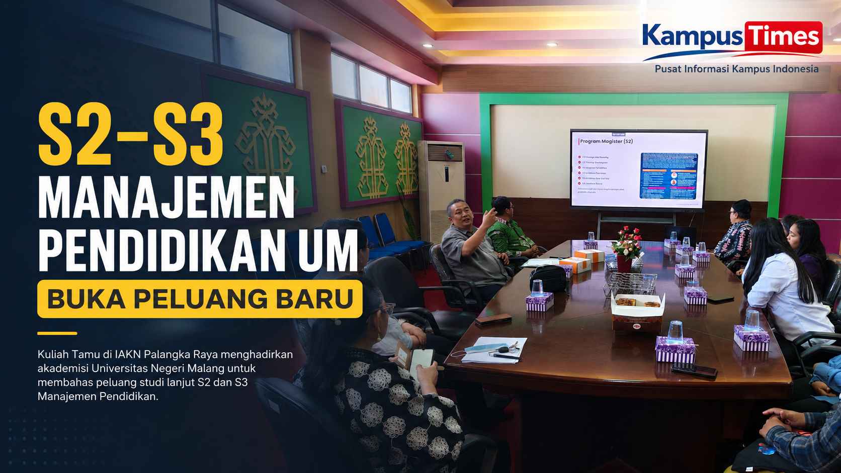 Kuliah Tamu IAKN Palangka Raya Bahas Peluang S2 dan S3 Manajemen Pendidikan UM