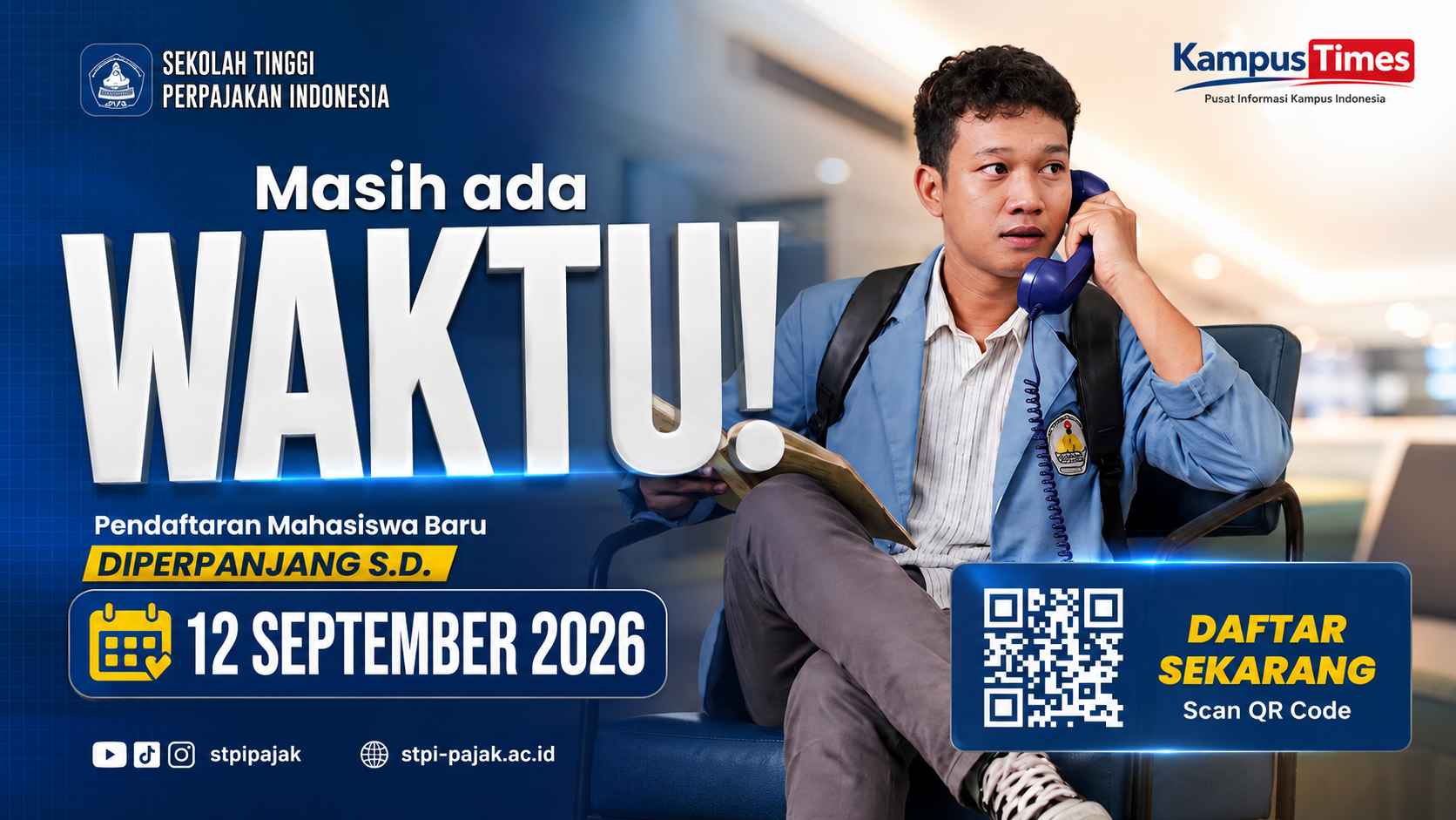Pendaftaran Mahasiswa Baru STPI Pajak Diperpanjang hingga 12 September 2026, Masih Ada Waktu!