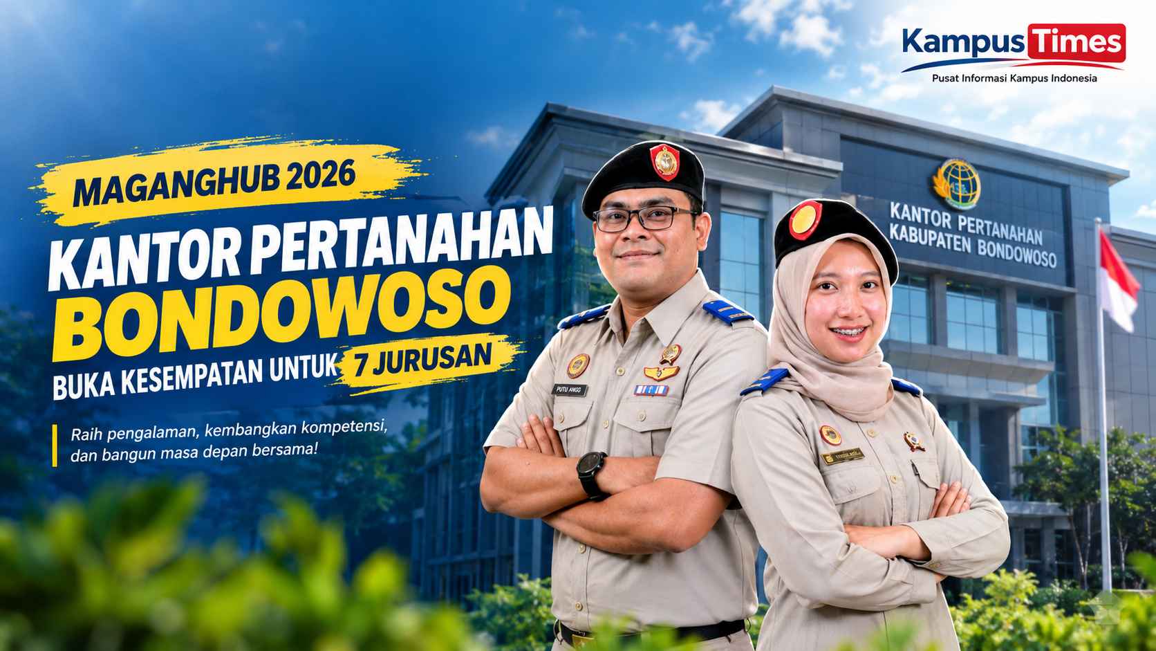 MagangHub 2026 Kantor Pertanahan Bondowoso Dibuka, Cek Jurusan dan Jadwalnya