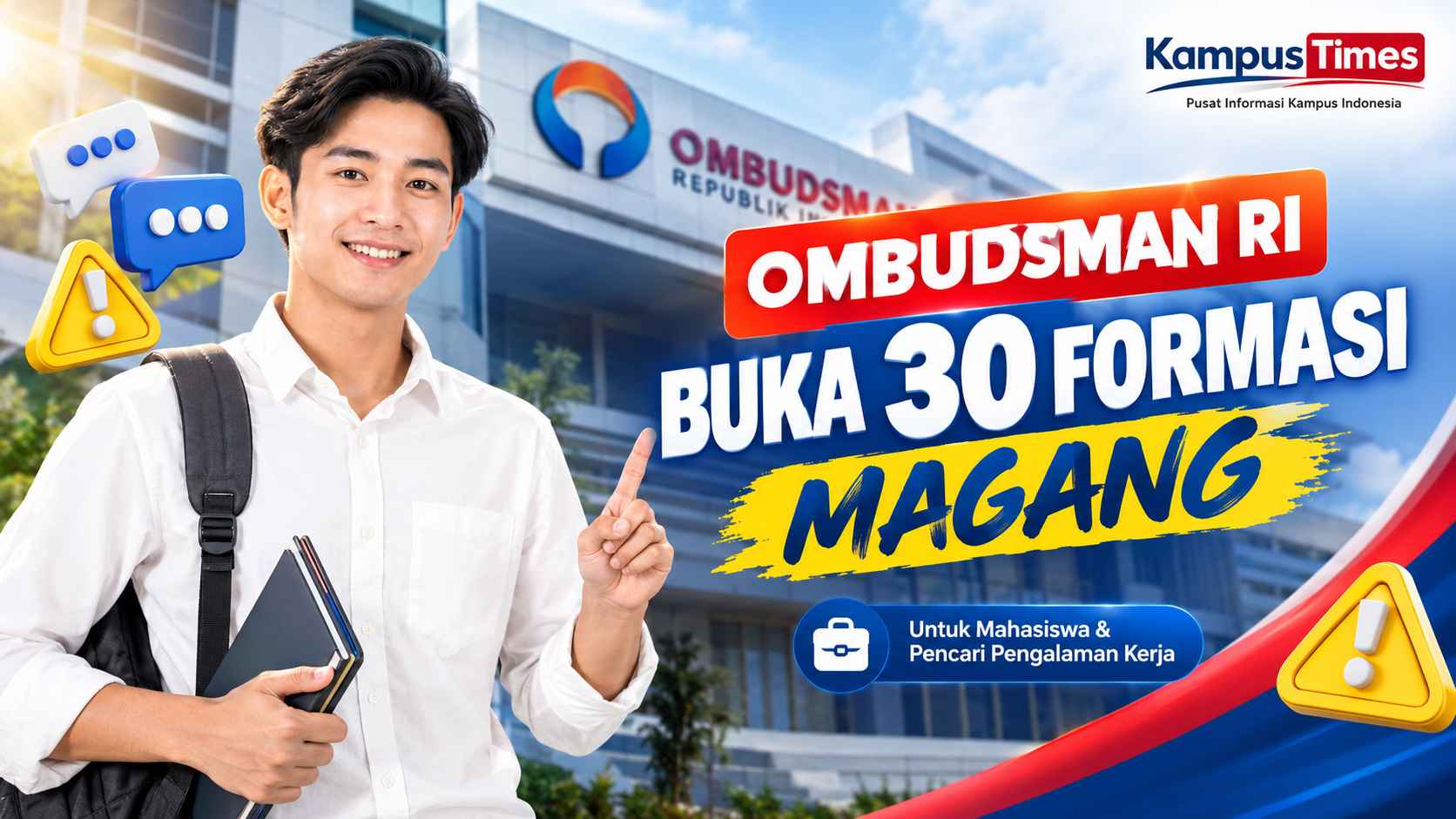 MagangHub Ombudsman RI Buka 30 Formasi Magang di Pusat dan Perwakilan