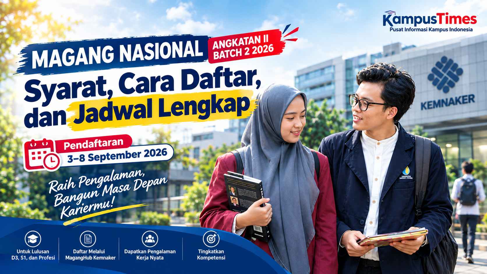 Magang Nasional Angkatan II Batch 2 2026: Syarat, Cara Daftar, dan Jadwal Lengkap