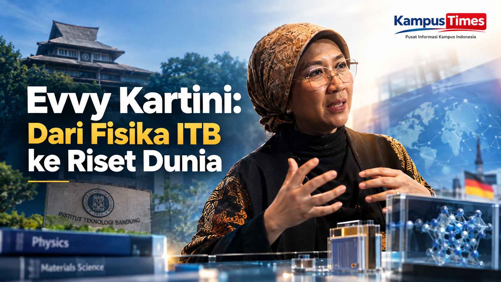 Evvy Kartini, Fisikawan Indonesia dengan Prestasi Riset hingga Kancah Internasional