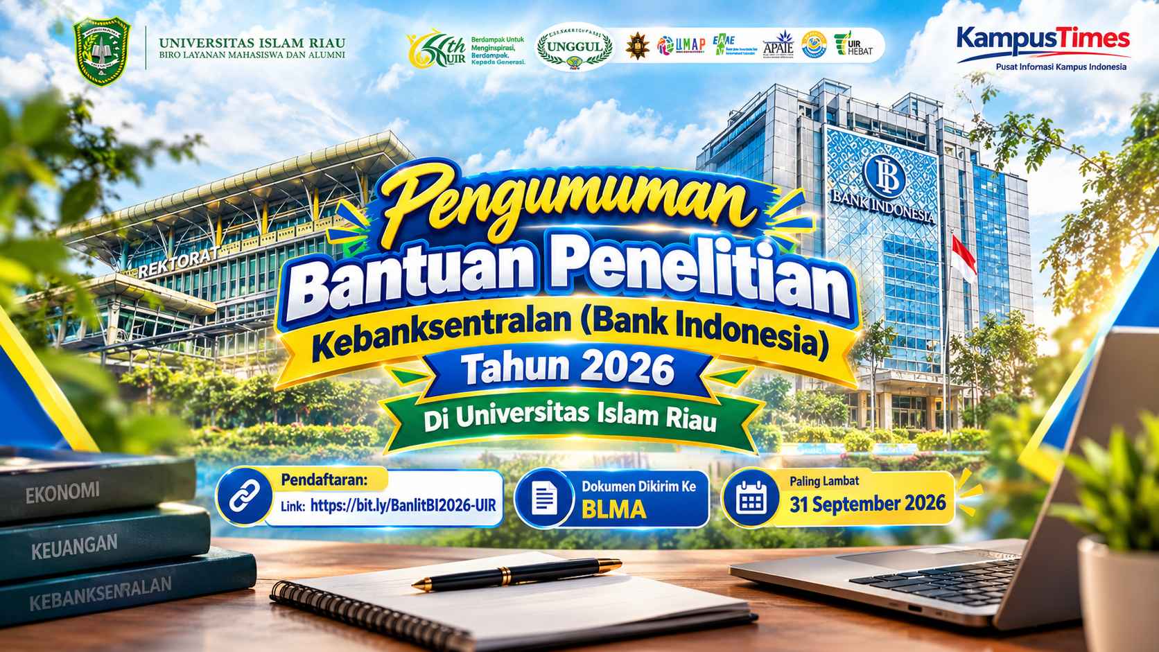 Bantuan Penelitian Kebanksentralan Bank Indonesia 2026 di Universitas Islam Riau, Cek Link dan Batas Pendaftaran  Highlight Artikel