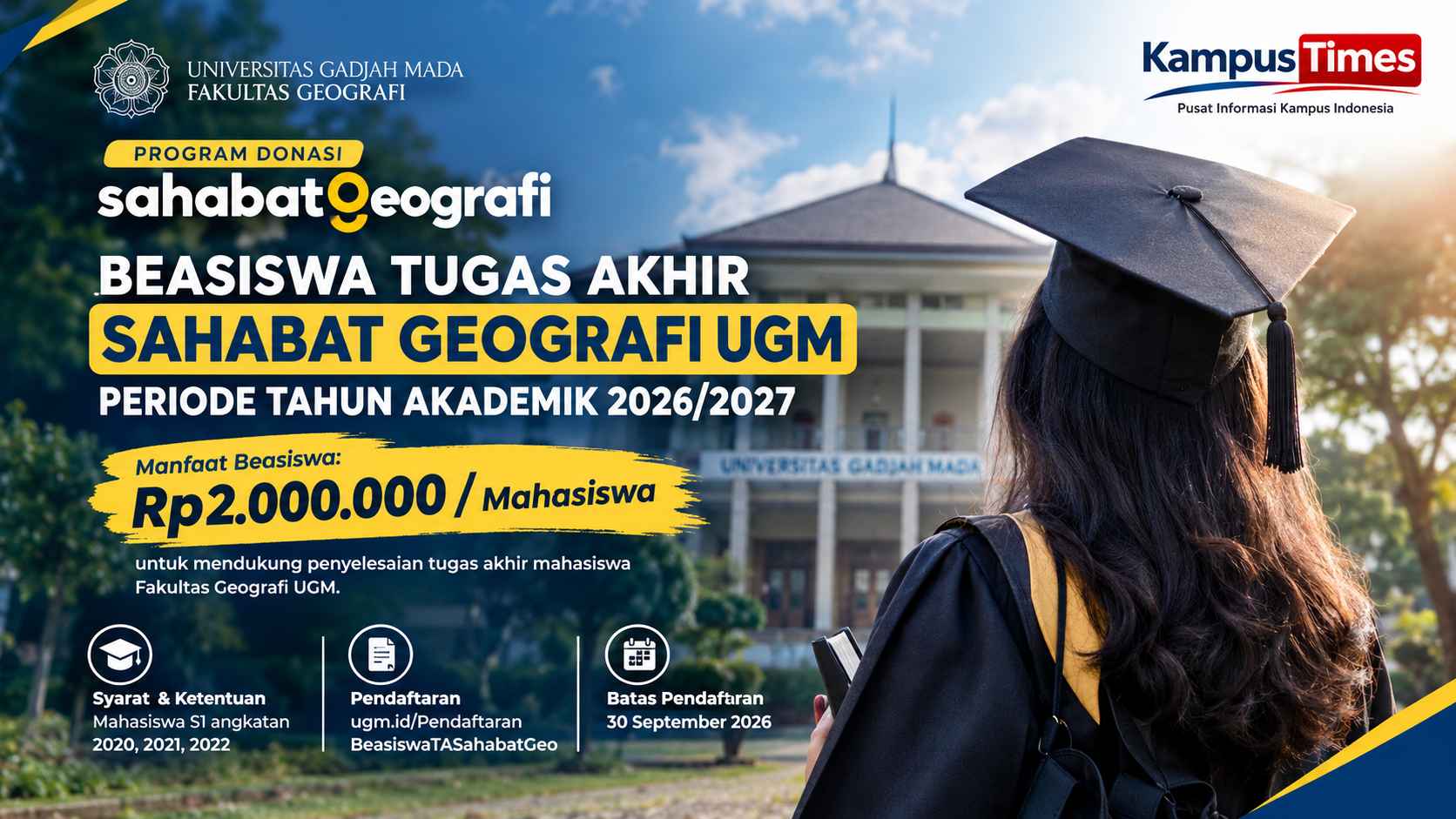 Beasiswa Tugas Akhir Sahabat Geografi UGM 2026/2027, Dapat Rp2 Juta untuk Mahasiswa