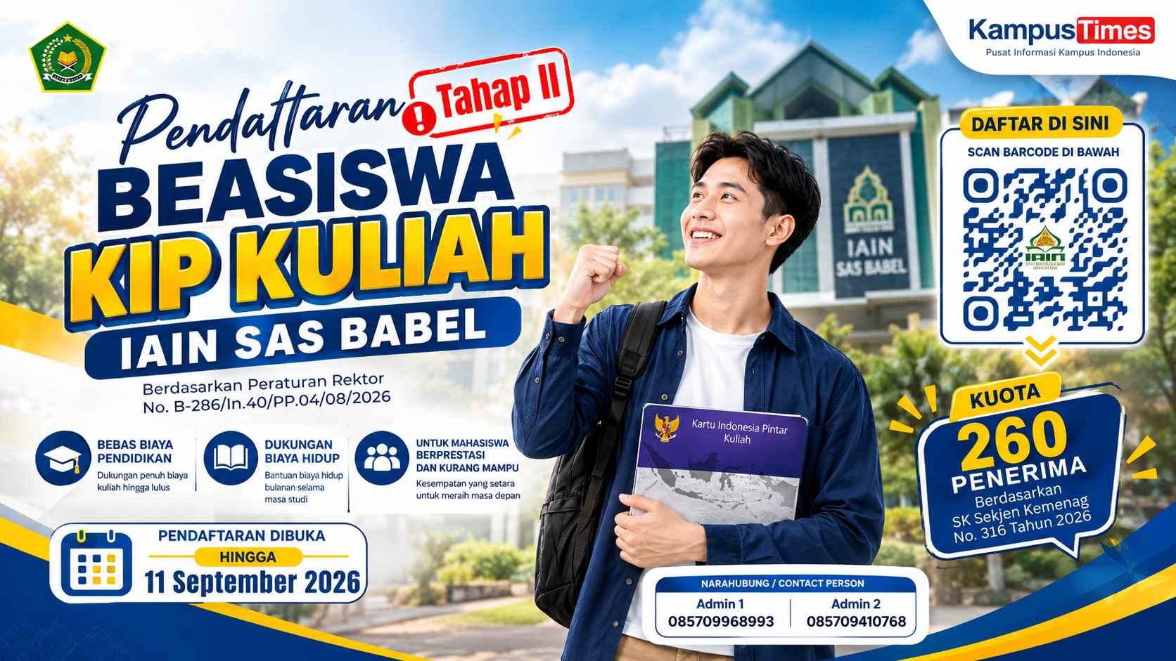 Beasiswa KIP Kuliah IAIN SAS Babel Tahap II 2026: Kuota 260 Penerima, Daftar hingga 11 September