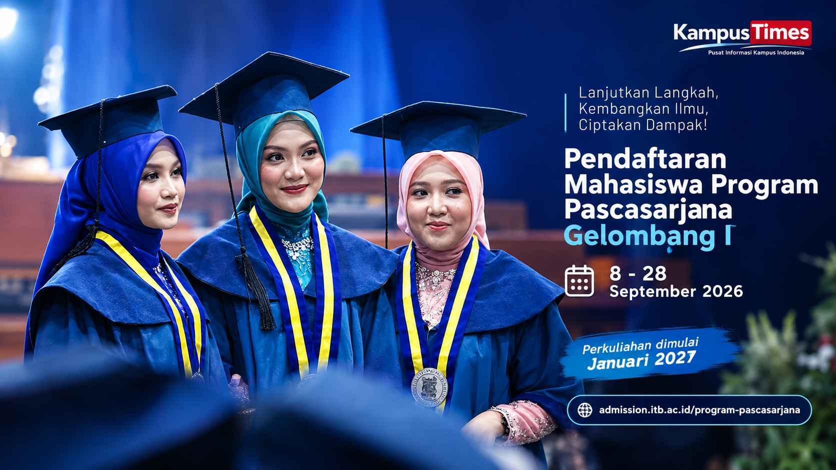 Pendaftaran Pascasarjana ITB Gelombang I 2026 Dibuka, Cek Jadwal dan Cara Daftarnya