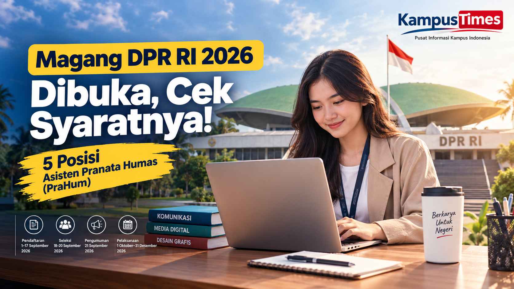 Magang DPR RI 2026 Dibuka, Ada 5 Posisi Asisten Pranata Humas