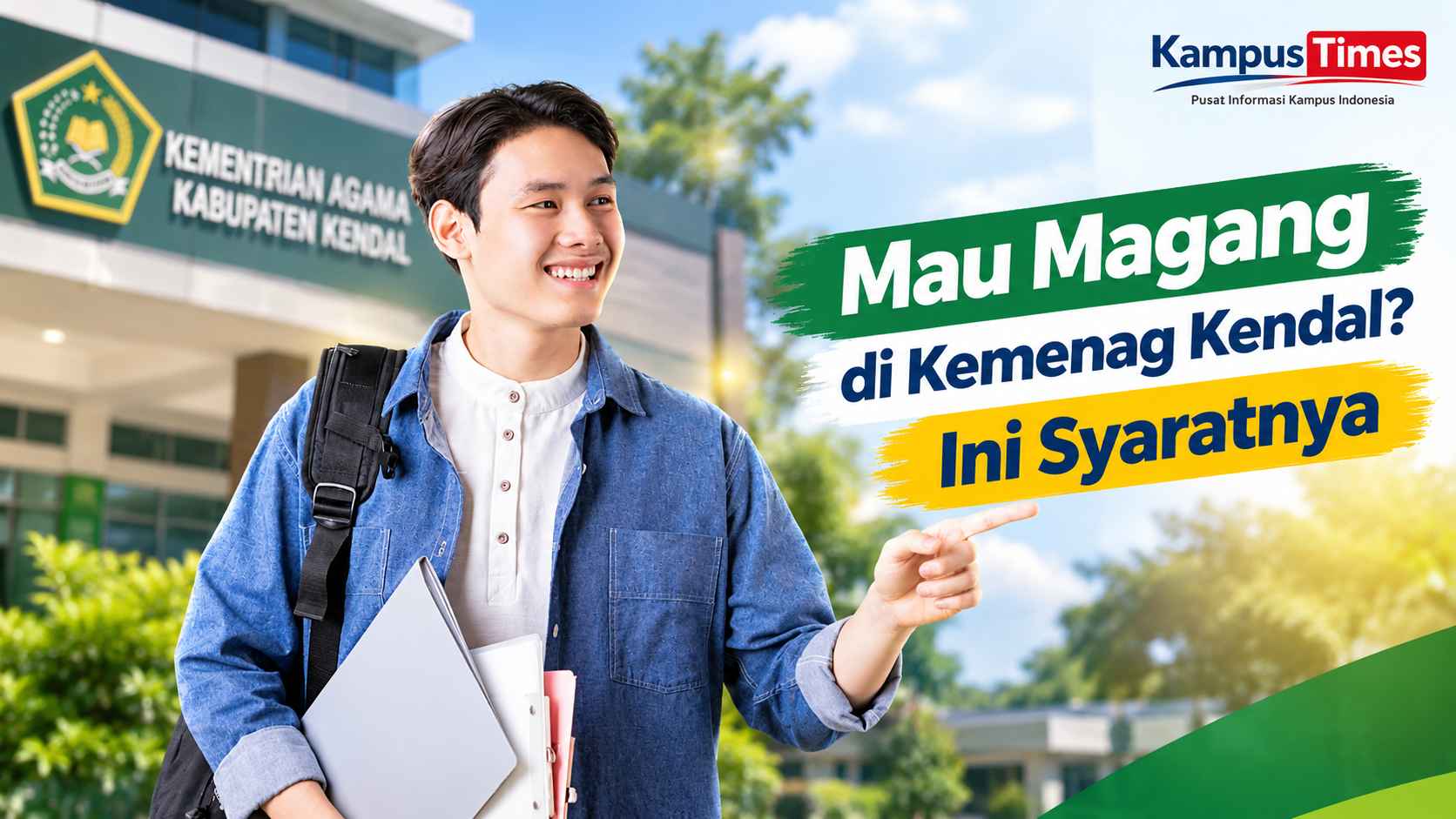 Syarat Magang di Kemenag Kendal, Mahasiswa dan Pelajar Bisa Ajukan Langsung