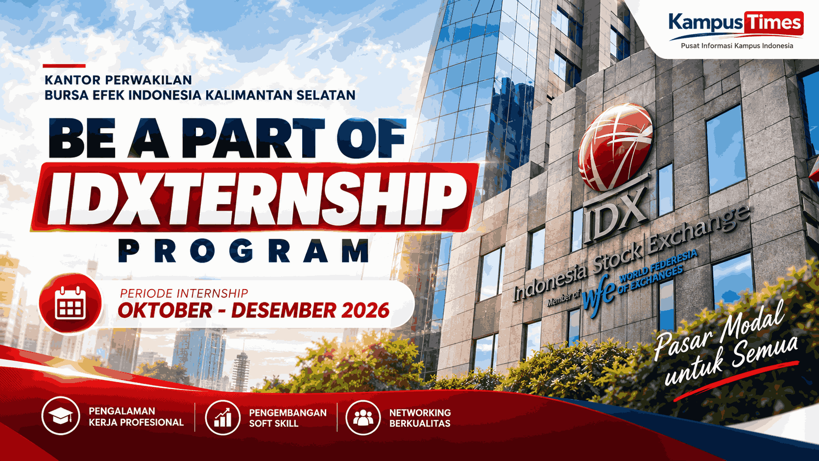 BE A PART OF IDX Internship Program 2026: Kesempatan Magang di Bursa Efek Indonesia Kalimantan Selatan