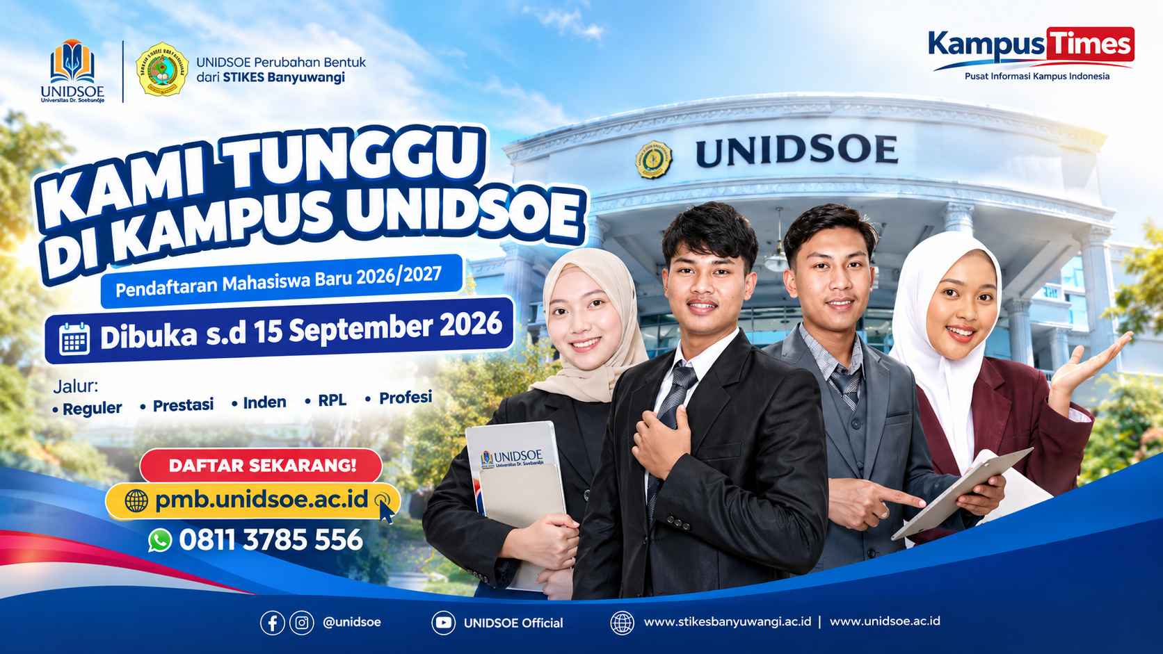 Pendaftaran Mahasiswa Baru UNIDSOE 2026/2027 Dibuka, Ini Jalur yang Tersedia