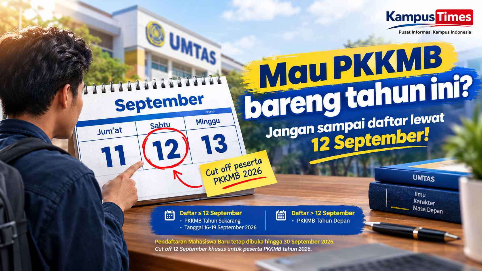 UMTAS Buka Pendaftaran Mahasiswa Baru 2026, Catat Cut Off PKKMB 12 September