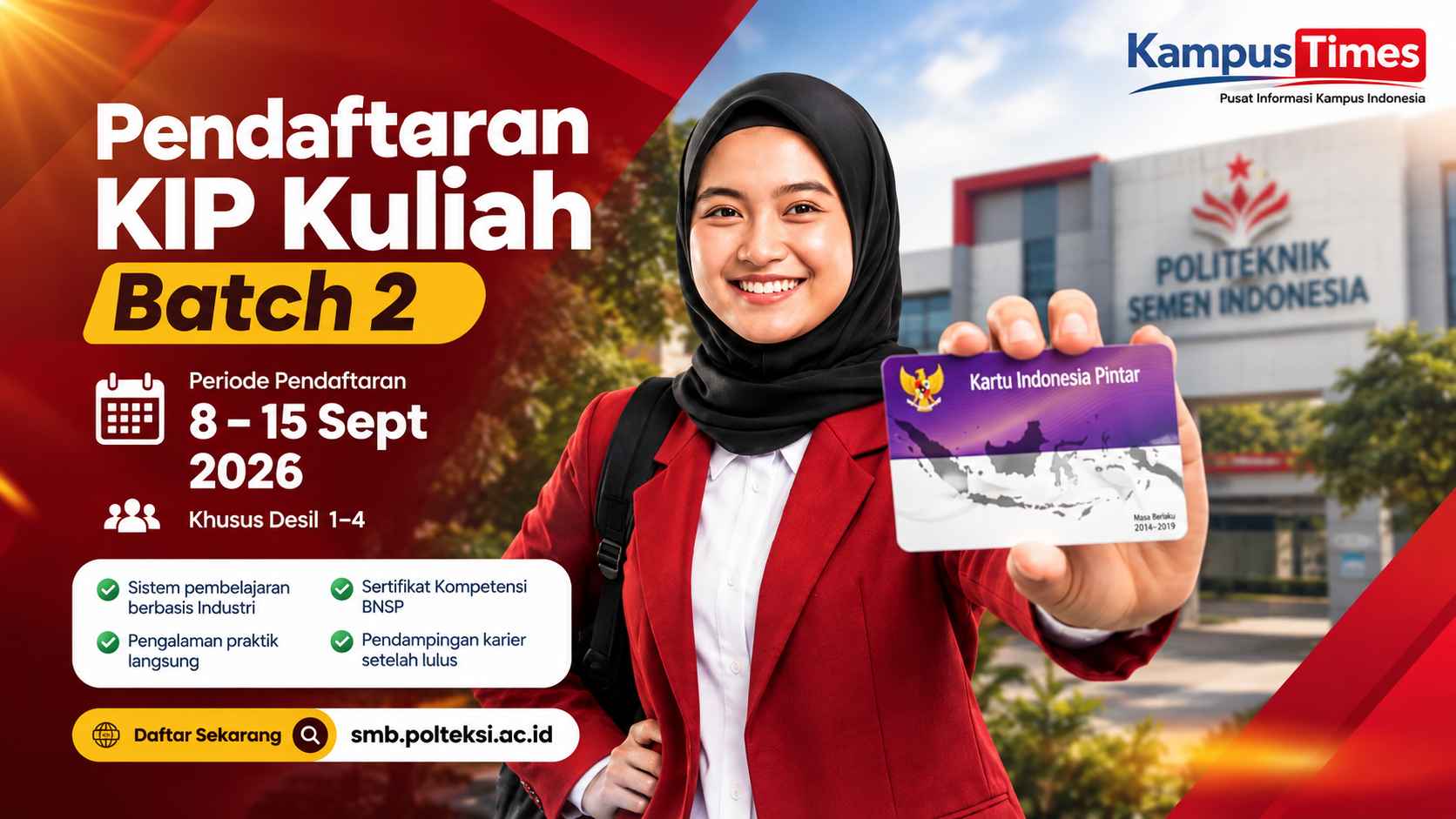 Pendaftaran KIP Kuliah Batch 2 Politeknik Semen Indonesia Dibuka 8–15 September 2026