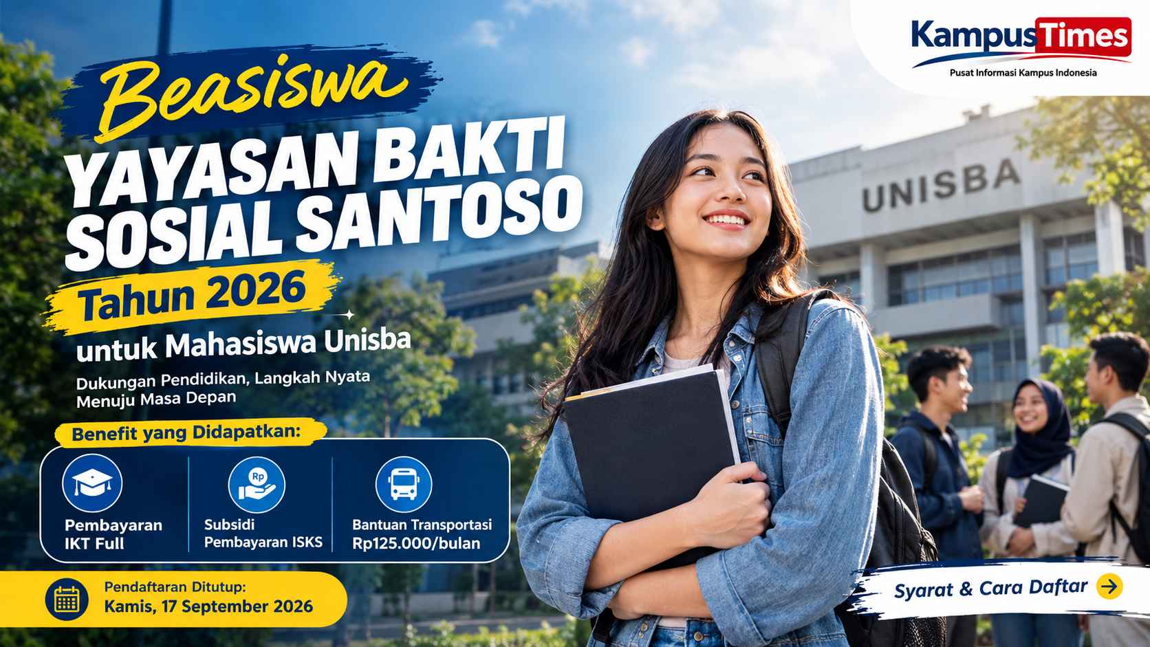 Beasiswa Yayasan Bakti Sosial Santoso 2026 untuk Mahasiswa Unisba, Cek Syarat dan Benefitnya