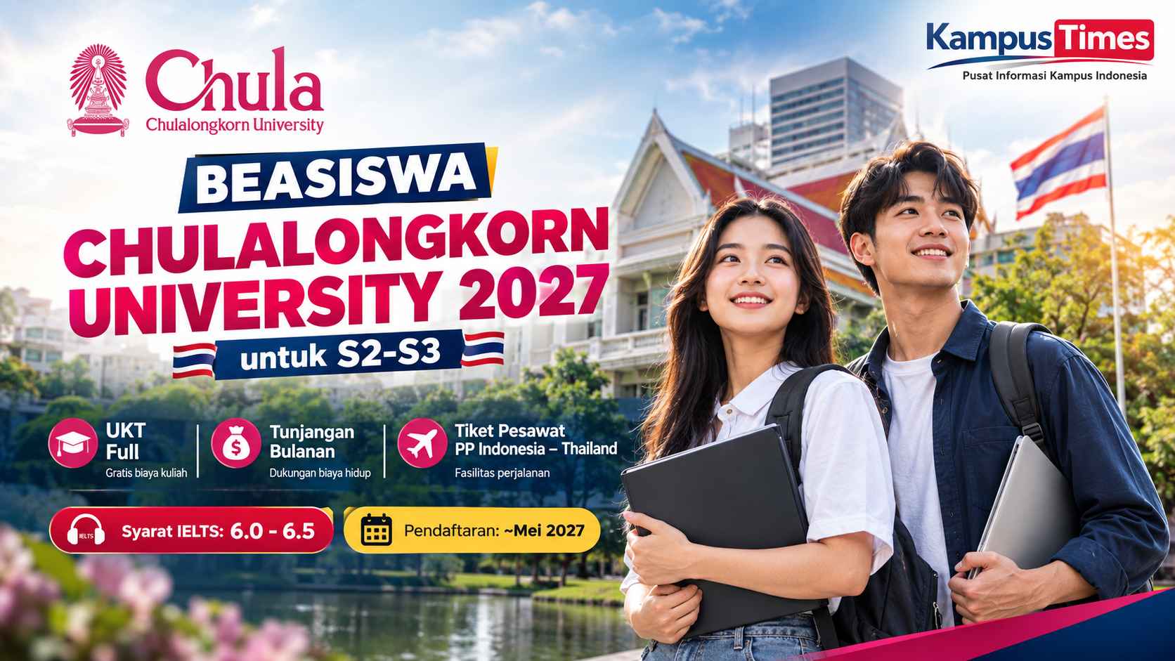 Beasiswa Chulalongkorn University 2027 untuk S2-S3, UKT Full dan Tunjangan Bulanan