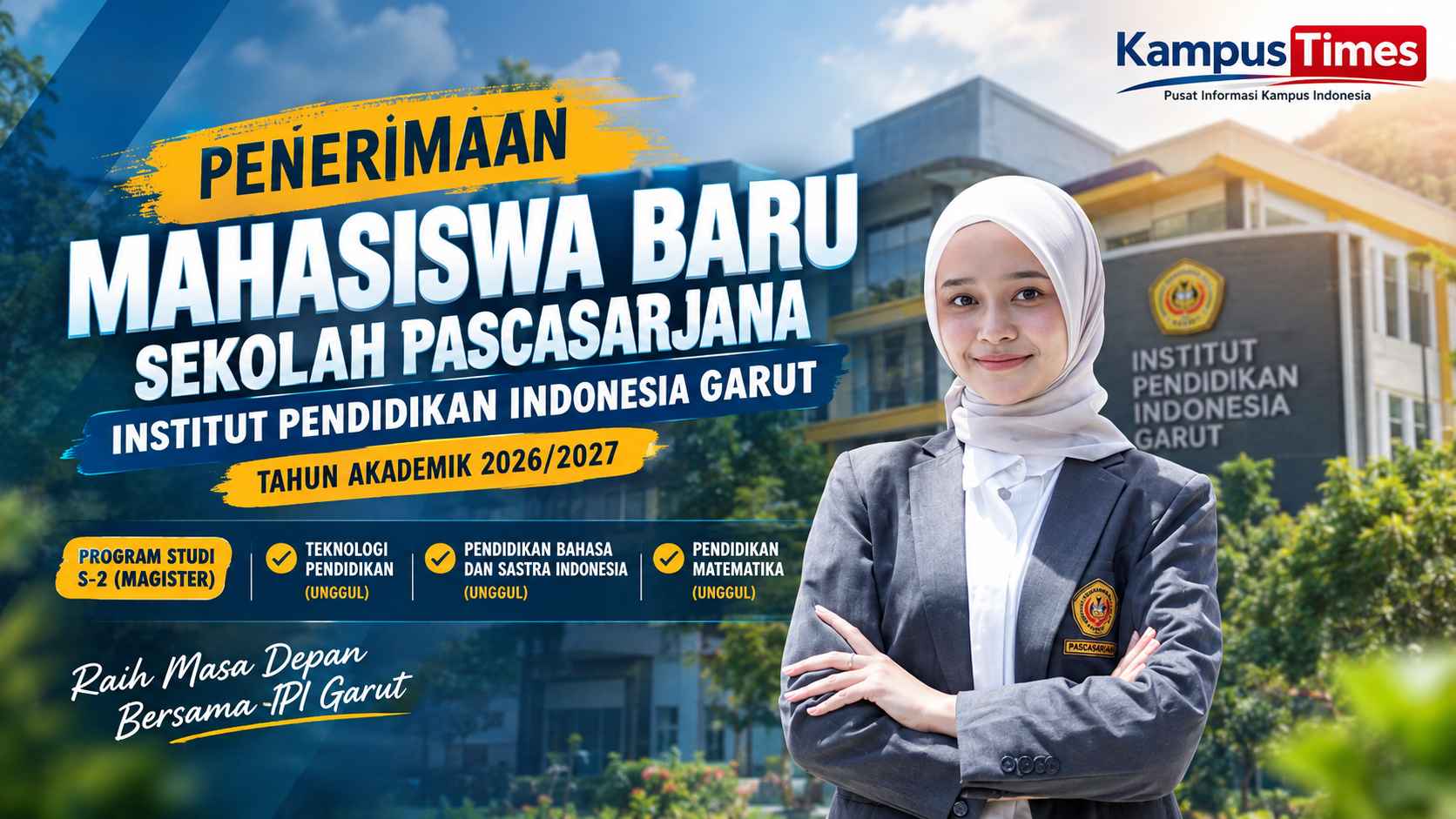Penerimaan Mahasiswa Baru S2 IPI Garut 2026/2027, Cek Prodi, Syarat, dan Jadwal Gelombang IV