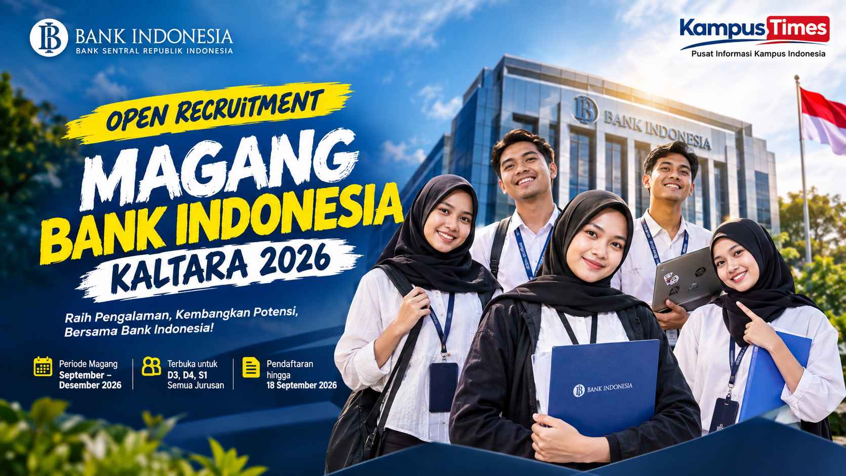Magang Bank Indonesia Kaltara 2026 Dibuka, Cek Syarat dan Cara Daftarnya
